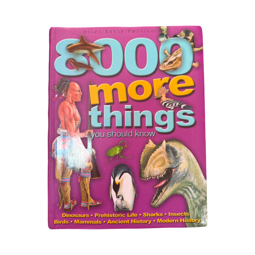 8000 more things you should know